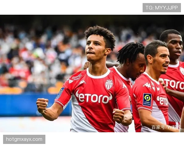 摩纳哥新星状态回暖,助力球队巩固积分榜领先优势 摩纳哥新星状态回暖,助力球队巩固积分榜领先优势