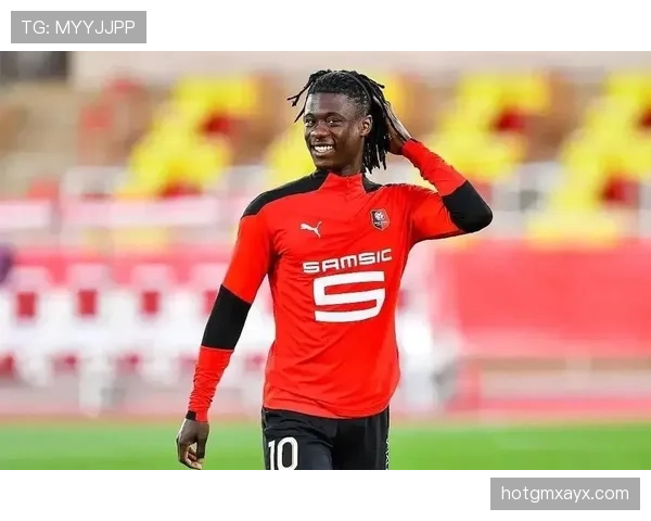 卡马文加：雷恩青训天才横空出世的起点故事